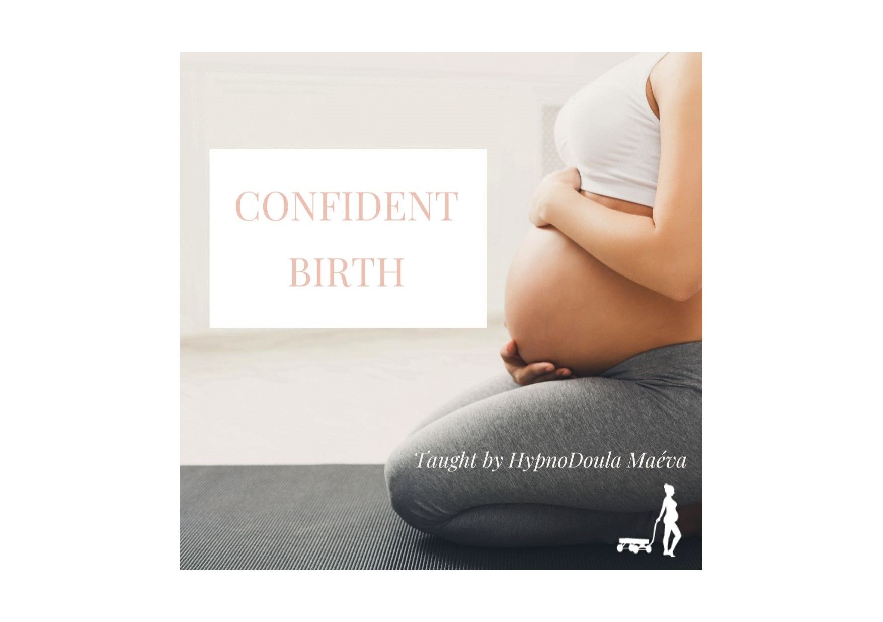 Hypnosis & Mindfulness for Labor and Birth- Hypno Doula Maeva